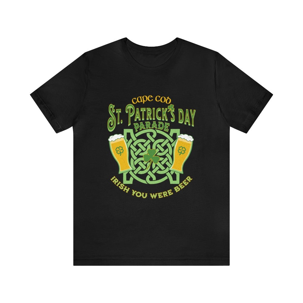 Wish you were beer Cape Cod St. Patrick's Day black T-Shirt