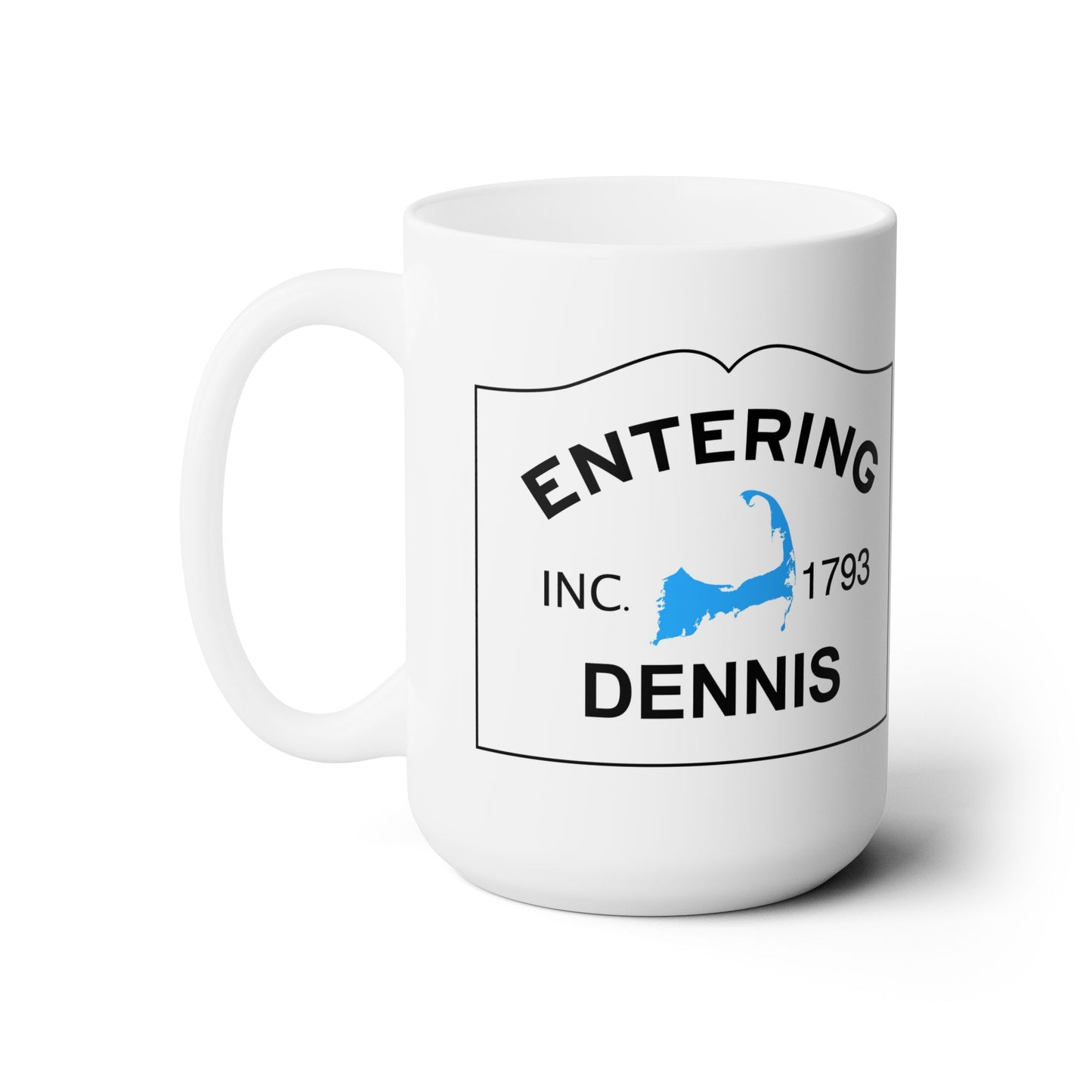 Entering Dennis Ceramic Mug 15oz